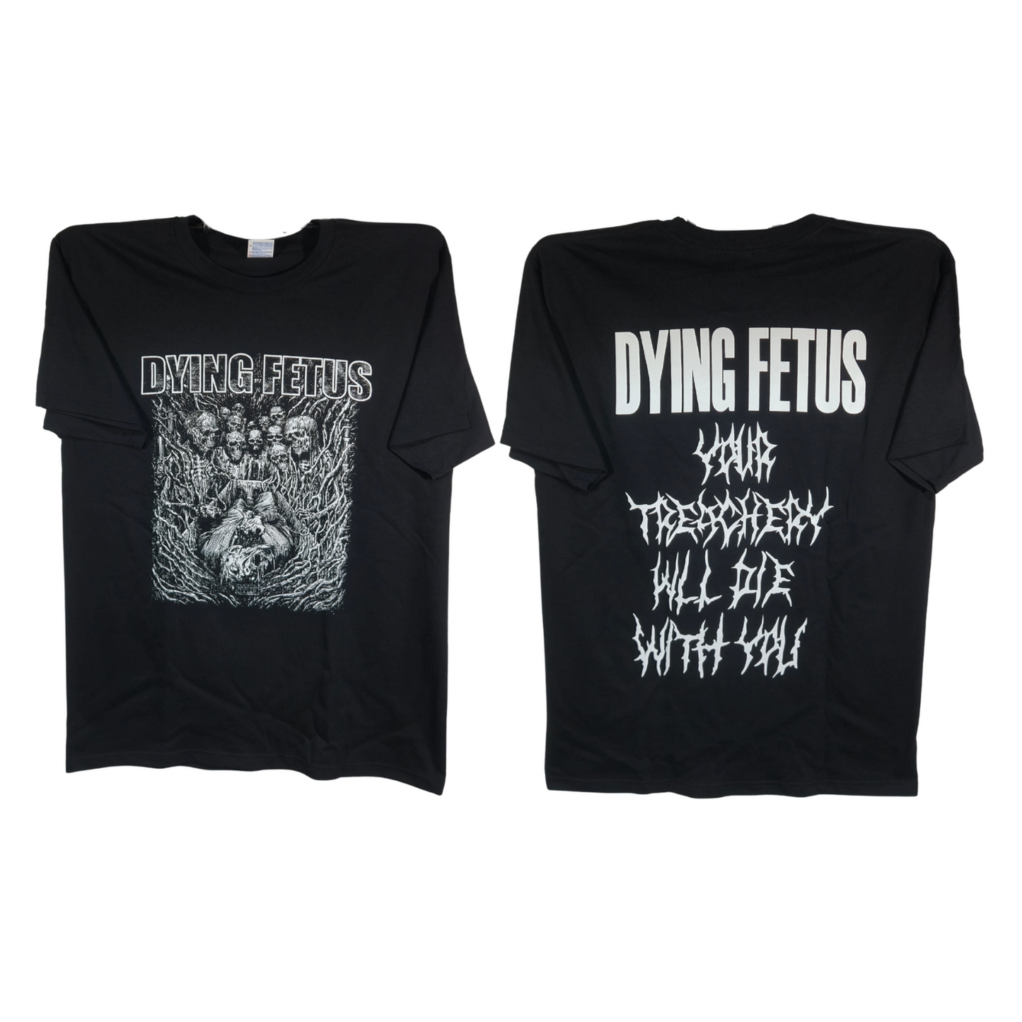 Dying Fetus - Your Thrachery Will Die With You Playera Manga Corta